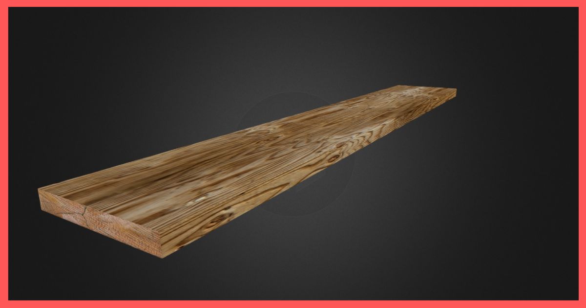 Plank of Wood