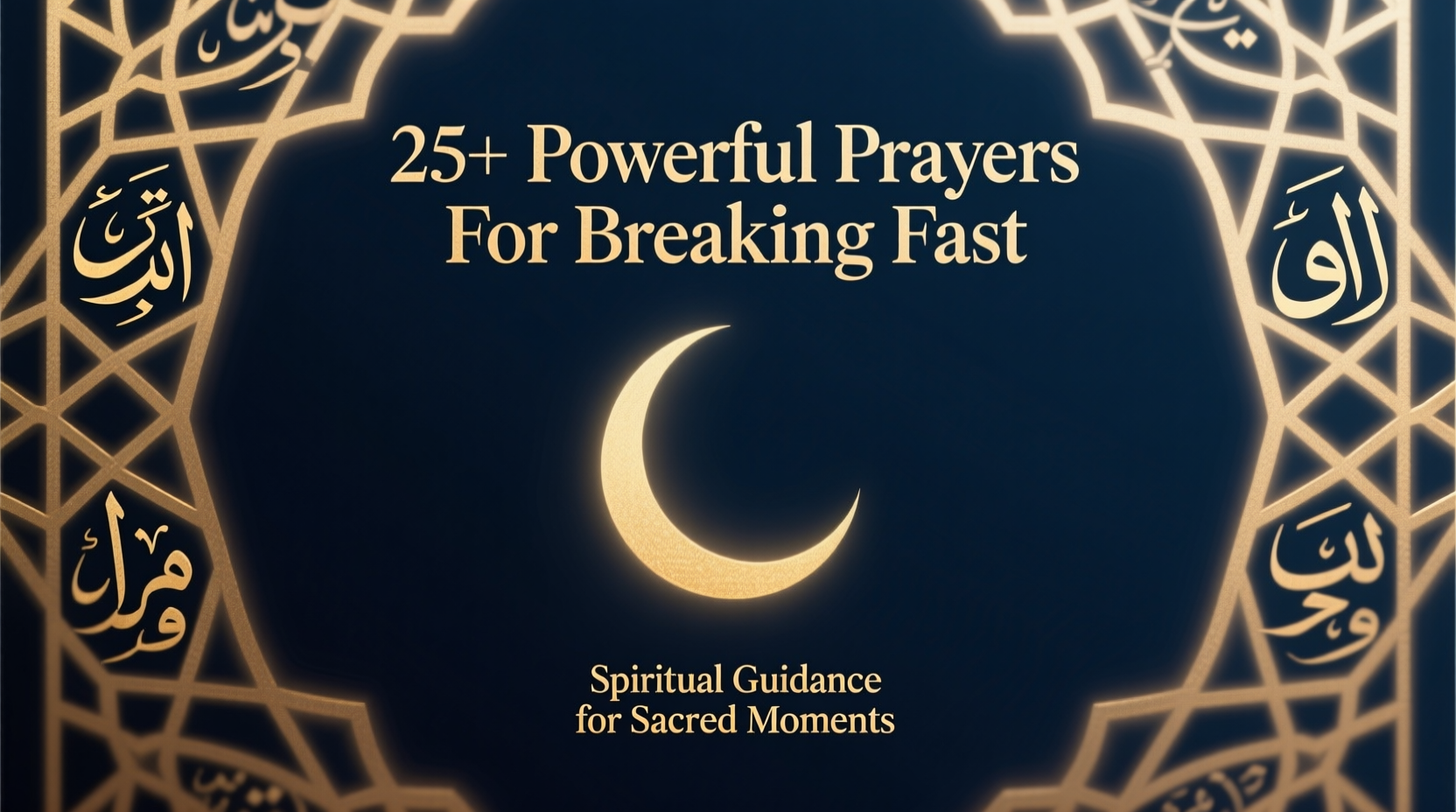 Prayers For Breaking Fast